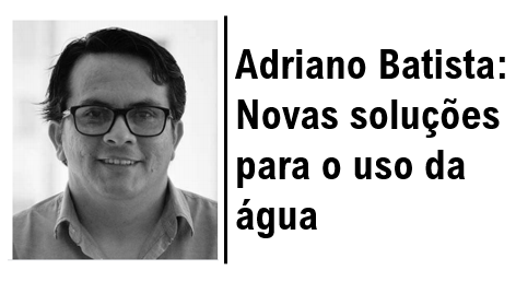 Novas Soluções para o uso da água