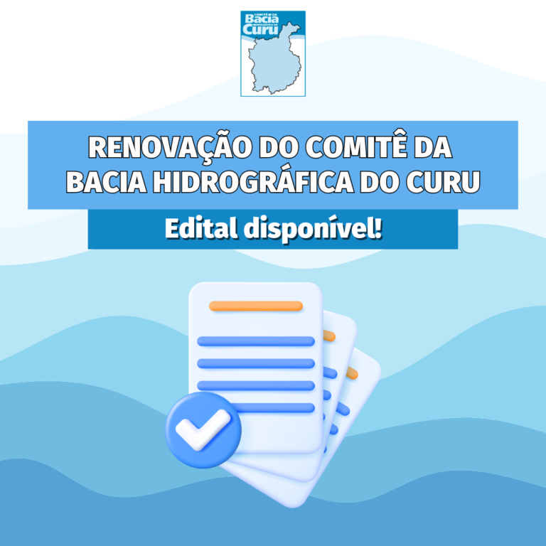 Comitê da Bacia do Curu divulga edital de renovação do colegiado